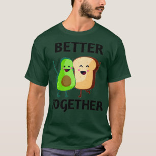 Avocado amp Toast beter samen T-shirt