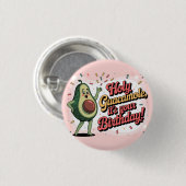 Avocado and "Holy Guacamole, it's your Birthday" Ronde Button 3,2 Cm (Voorkant /achterkant)