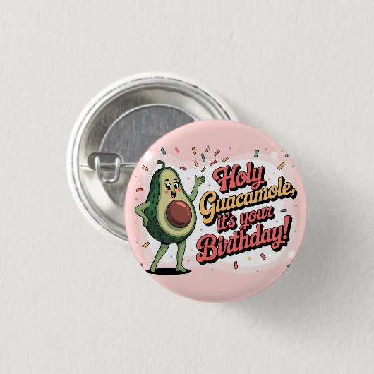 Avocado and "Holy Guacamole, it's your Birthday" Ronde Button 3,2 Cm (Voorkant /achterkant)
