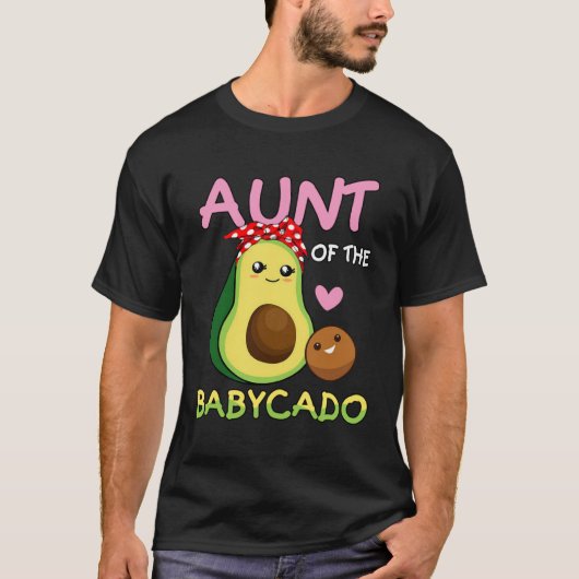 Avocado Aunt Of The Baby Cado   For Aunty T-shirt (Voorkant)
