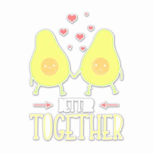 Avocado Better Together Sticker (Voorkant)