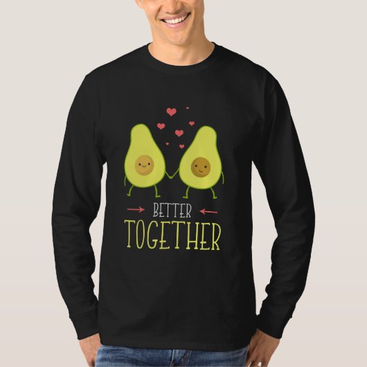 Avocado Better Together T-shirt (Voorkant)
