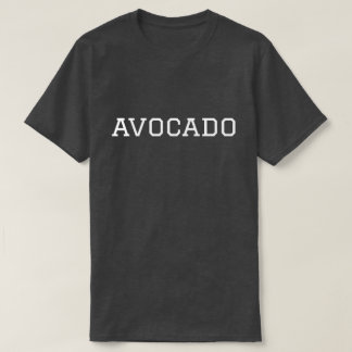 Avocado College Font Shirt Avocado Toast Guacamole
