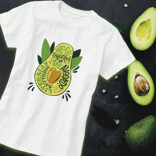 Avocado Everything T-shirt