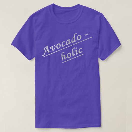 Avocado Funny Fun Shirt Avocadoholic (Design voorkant)
