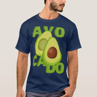 Avocado Guacamole T shirt