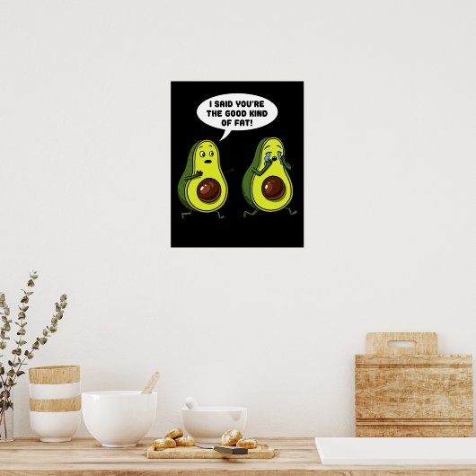 Avocado het goede soort vet grappenmaker Vegan Jok Poster (Keuken)