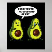 Avocado het goede soort vet grappenmaker Vegan Jok Poster (Voorkant)