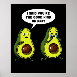 Avocado het goede soort vet grappenmaker Vegan Jok Poster