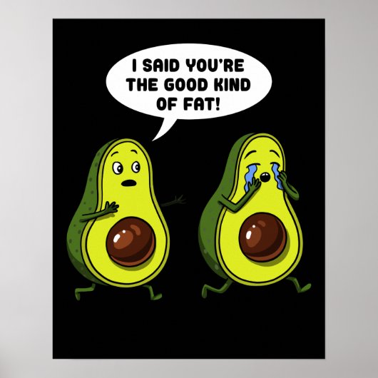 Avocado het goede soort vet grappenmaker Vegan Jok Poster (Voorkant)