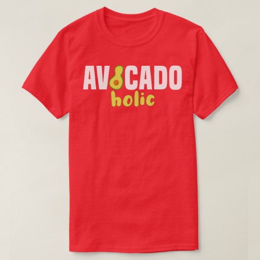 Avocado Holic Vegan Food Avocado (1) T-shirt (Design voorkant)
