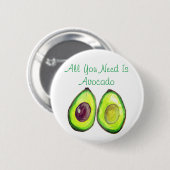 Avocado Humor Text Vegan Food Healthy Fruit Button (Voorkant /achterkant)
