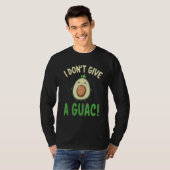 Avocado  I Don t Give A Guac  Vegan T-shirt (Voorkant volledig)
