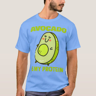 Avocado is mijn eiwit t-shirt