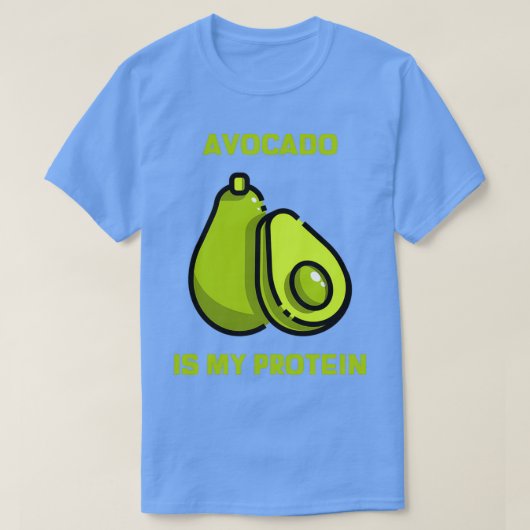 Avocado is mijn proteïne 3 t-shirt (Design voorkant)