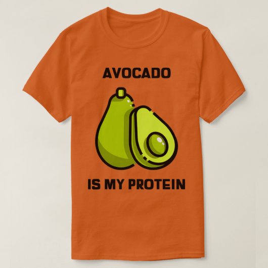 Avocado is mijn proteïne 5 t-shirt (Design voorkant)