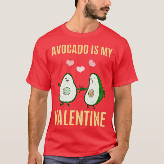 Avocado is mijn Valentijn 5 T-shirt