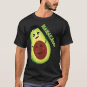 Avocado Mama Avocado Mam Avocado Mamacado T-shirt (Voorkant)