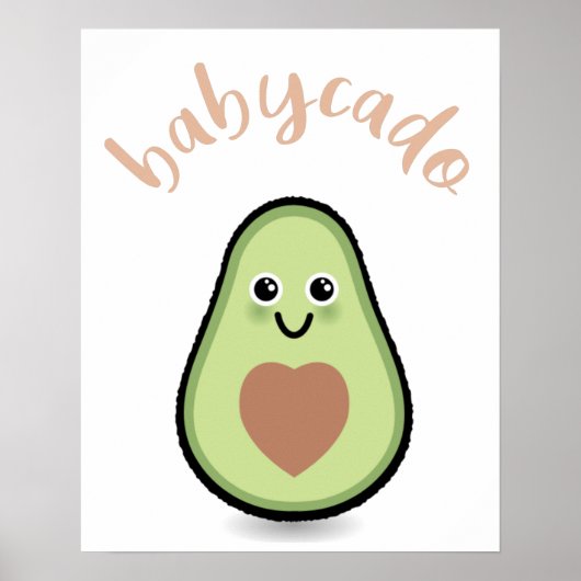 Avocado mit Herz Babycado für ein Baby Poster (Voorkant)