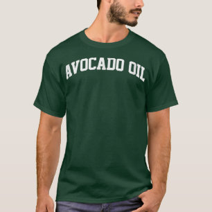 Avocado Oil Vintage Sports College Gym Arch Funny T-shirt