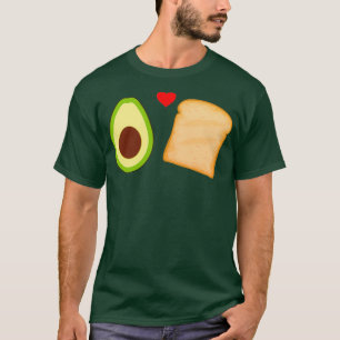 Avocado over toast Love T-shirt