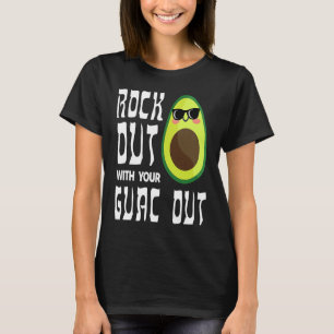 Avocado Rock Guac out-training Gym Personal Traine T-shirt