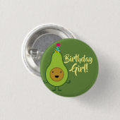Avocado Schattige 1e Verjaardag Meisje Button Pin (Voorkant /achterkant)
