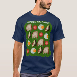 Avocado Toast 35 T-shirt