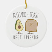 Avocado + Toast Best Friends Funny Ornament (Voorkant)