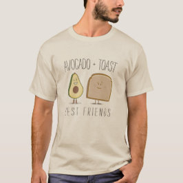 Avocado + Toast Best Friends Funny T Shirt