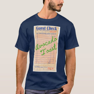 Avocado Toast Guest Check T-shirt