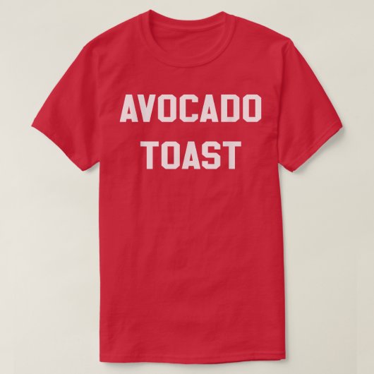 Avocado Toast Novelty Brunch Gift Funny Avocado T-shirt (Design voorkant)