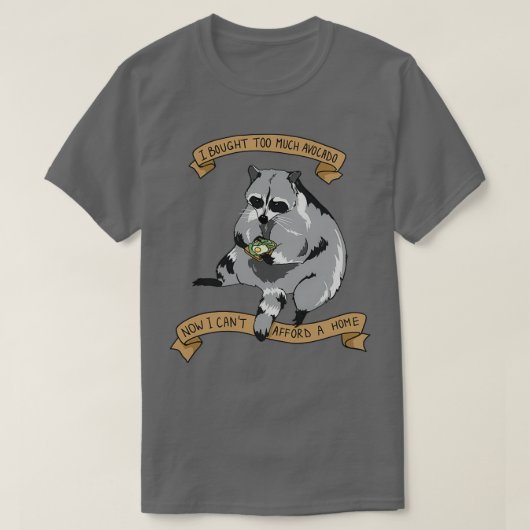 Avocado toast raccoon Perfect Gift T-shirt (Design voorkant)