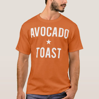 Avocado Toast Vegetarian 2 T-shirt