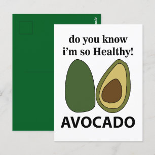 Avocado Weet je dat ik zo gezond ben Avocado? Briefkaart