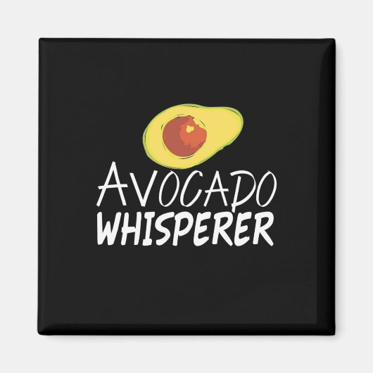 Avocado Whisperer Magneet (Voorkant)