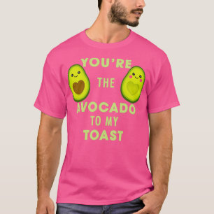 Avocado Youx27re de Avocado van mijn toast van zat T-shirt