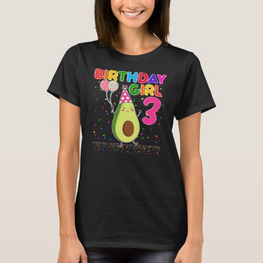 Avocados 3rd Birthday Girl 3 Years Old T-shirt (Voorkant)