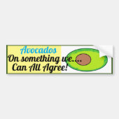 Avocados- Over iets wat we...kunnen allemaal eens  Bumpersticker (Voorkant)