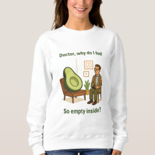 Avocadotherapie Waarom voel ik me leeg van binnen Trui