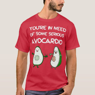 Avocardio Avocado Pun 1 T-shirt