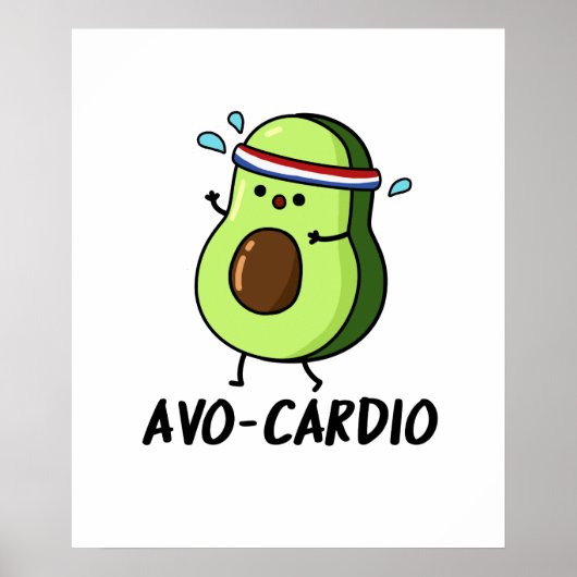 Avocardio Funny Excercise Avocado Pun Poster (Voorkant)