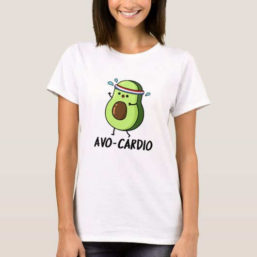 Avocardio Funny Excercise Avocado Pun T-shirt (Voorkant)