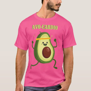 AvoCardio Gym Workout Fitness Vegan Eercise Avocad T-shirt