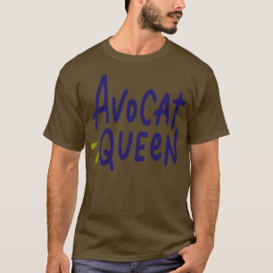 Avocat Queen T-shirt