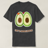Avocuddle Funny Avocado Cuddle Hudding Fruit Pun T-shirt (Design voorkant)