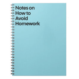 Avoid Homework Funny Notebook Notitieboek