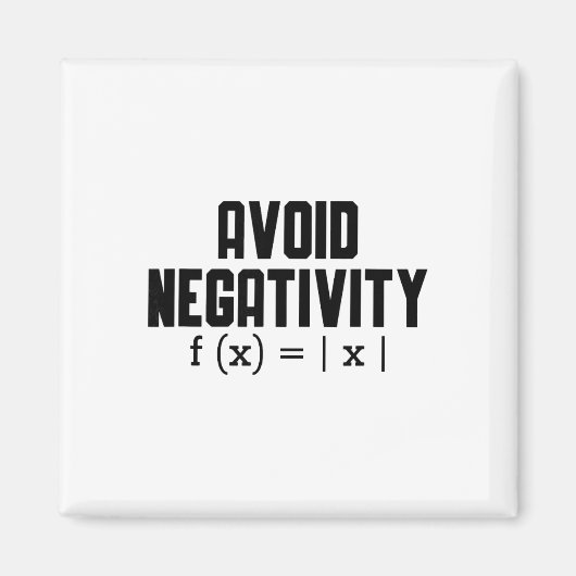Avoid Negativity Funny Teacher Math Equation Quote Magneet (Voorkant)