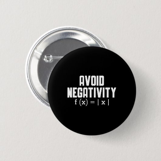 Avoid Negativity Funny Teacher Math Equation Quote Ronde Button 5,7 Cm (Voorkant /achterkant)