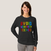 Avoid Negativity   Kids Math Math Equation Math Ge T-shirt (Voorkant volledig)